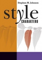 Okładka książki Style charakteru Stephen Johnson