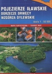 Okładka książki Pojezierze Iławskie, Dorzecze Drwęcy, Wzgórza Dylewskie. Mapa turystyczna. 1:50 000 Compass 