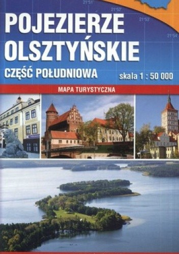 Okładka książki Pojezierze Olsztyńskie. Część Południowa. Mapa turystyczna. 1:50 000 Compass 