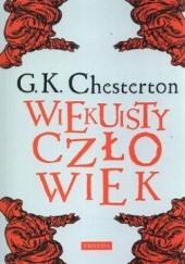 Okładka książki Wiekuisty człowiek Gilbert Keith Chesterton