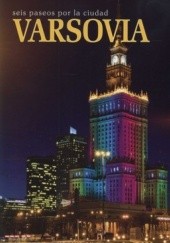Okładka książki Varsovia. Seis Paseos por la ciudad Rafał Jabłoński, Robert Parma