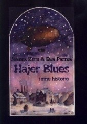 Okładka książki Hajer Blues i inne historie Joanna Kern, Ewa Parma