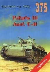 Okładka książki PzKpfw III Ausf. E-H. Tank Power vol. CXXI 375
