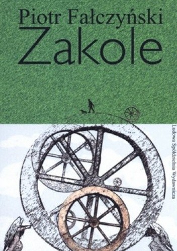 Okładka książki Zakole Piotr Fałczyński