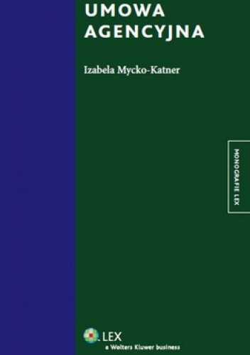 Okładka książki Umowa agencyjna Izabela Mycko-Katner