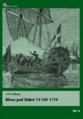 Okładka książki Bitwa pod Stäket 13 VIII 1719 Ulf Sundberg