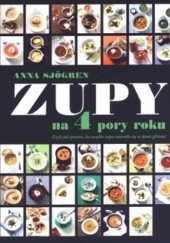 Okładka książki Zupy na 4 pory roku Anna Sjogren