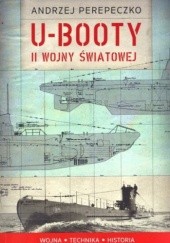 Okładka książki U-Booty II wojny światowej Andrzej Perepeczko