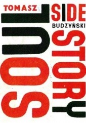 Okładka książki Soul Side Story + CD Tomasz Budzyński