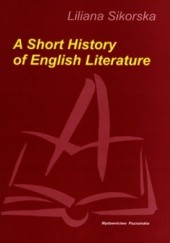 Okładka książki A Short History of English Literature Liliana Sikorska
