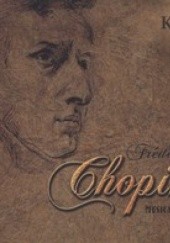 Okładka książki Frederic Chopin. Musical genius +CD Bogusław Kaczyński