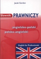 Okładka książki Słownik prawniczy. Angielsko-polski polsko-angielski