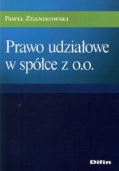Okładka książki Prawo udziałowe w spółce z o.o.