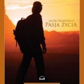 Okładka książki Pasja życia (CD MP3) Jacek Pałkiewicz