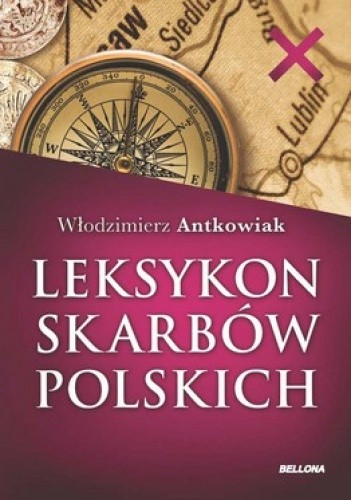 Okładka książki Leksykon skarbów polskich Włodzimierz Antkowiak