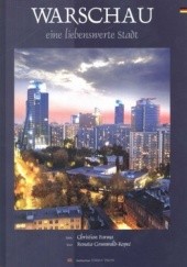 Okładka książki Warschau, eine liebenswerte Stadt Renata Grunwald-Kopeć, Christian Parma