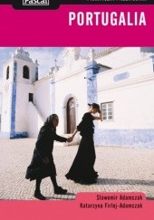 Okładka książki Portugalia. Praktyczny przewodnik Sławomir Adamczak, Katarzyna Firlej-Adamczak