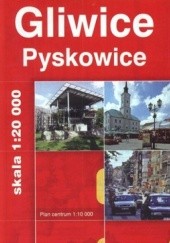 Okładka książki Gliwice, Pyskowice. Plan miasta. 1:20 000 