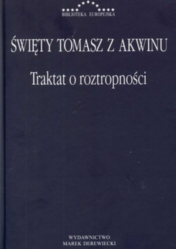 Okładka książki Traktat o roztropności Tomasz z Akwinu