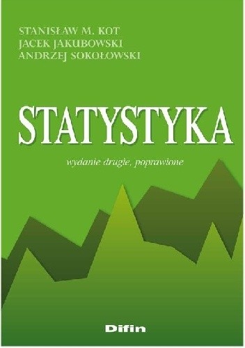 Okładka książki Statystyka Jacek Jakubowski, Stanisław Kot, Andrzej Sokołowski