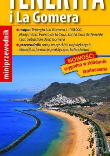 Okładka książki Teneryfa i La Gomera. Miniprzewodnik (map & guide). 1:150 000 ExpressMap praca zbiorowa