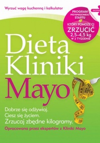 Okładka książki Dieta Kliniki Mayo 