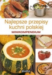 Okładka książki Minikompendium. Najlepsze przepisy kuchni polskiej