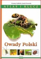 Okładka książki Owady Polski. Atlas i klucz Cezary Gębicki, Jacek Szwedo