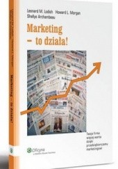 Okładka książki Marketing - to działa!