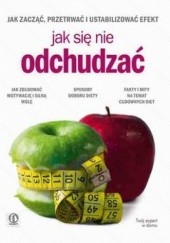 Okładka książki Jak się nie odchudzać Ilona Cichecka