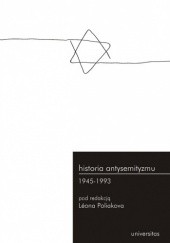 Okładka książki Historia antysemityzmu 1945-1993 Leon Poliakov