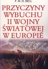 Okładka książki Przyczyny wybuchu II wojny światowej w Europie