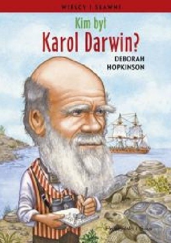 Okładka książki Kim był Charles Darwin? Deborah Hopkinson