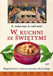 Okładka książki W kuchni ze świętymi Bogusław Deptuła