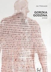 Okładka książki Gorzka godzina Jan Polkowski