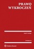 Prawo wykroczeń. Teksty ustaw