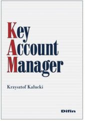 Okładka książki Key Account Manager Krzysztof Kałucki