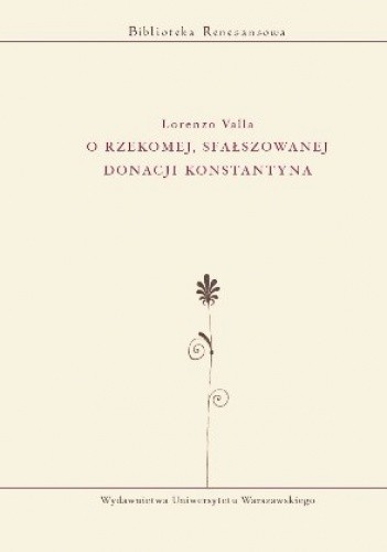 Okładka książki O rzekomej, sfałszowanej donacji Konstantyna Lorenzo Valla