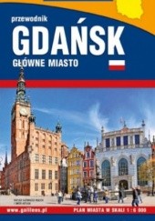Okładka książki Gdańsk główne miasto. Przewodnik 