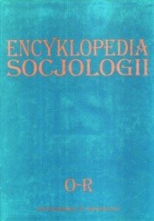 Okładka książki Encyklopedia socjologii. Tom 3. O-R praca zbiorowa