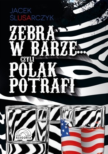 Zebra w barze... czyli Polak potrafi