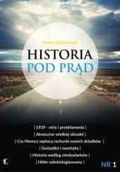 Okładka książki Historia pod prąd Paweł Łepkowski