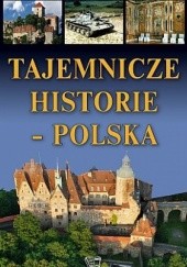 Tajemnicze historie. Polska
