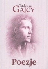 Okładka książki Poezje Tadeusz Gajcy