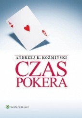 Okładka książki Czas pokera Andrzej K. Koźmiński