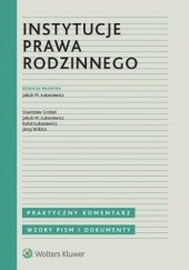 Okładka książki Instytucje prawa rodzinnego Jakub M. Łukasiewicz