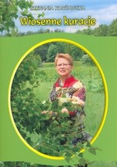 Okładka książki Wiosenne kuracje Stefania Korżawska