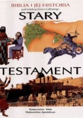 Okładka książki Stary testament. Biblia i jej historia Enrico Galbiati