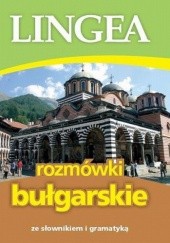 Okładka książki Rozmówki bułgarskie ze słownikiem i gramatyką praca zbiorowa