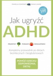 Okładka książki Jak ugryźć ADHD